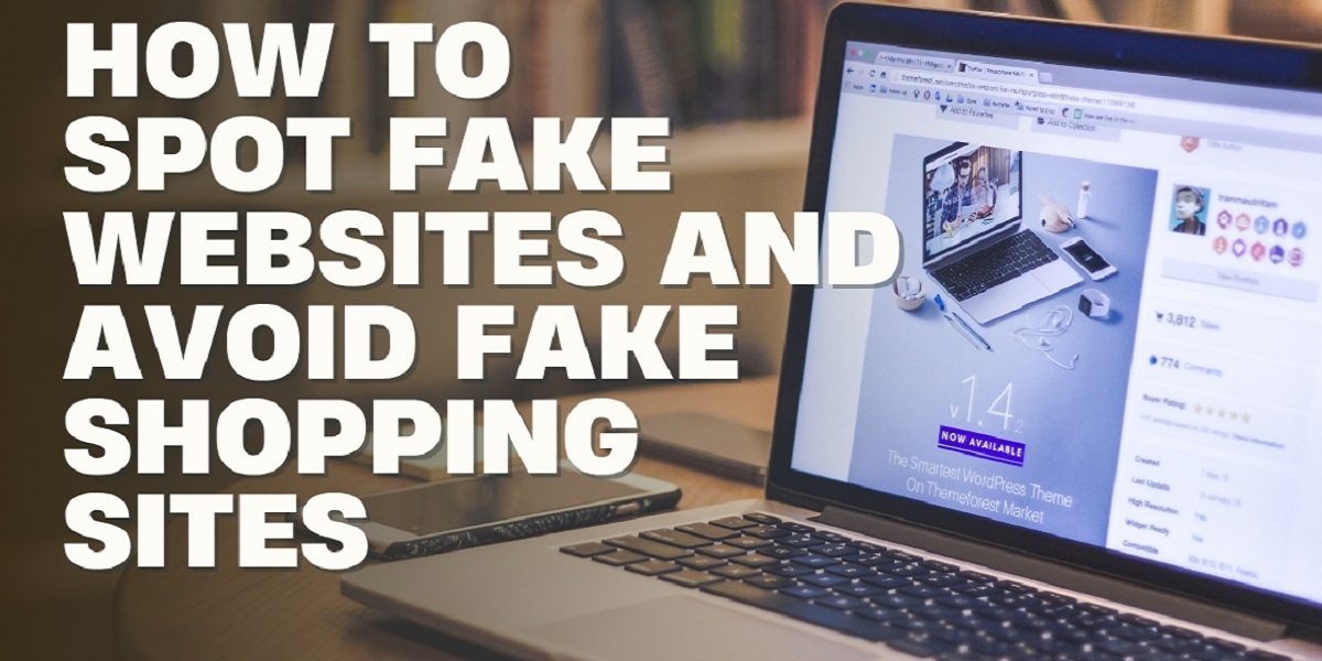 How to Spot Fake Websites and Avoid Fake Shopping Sites