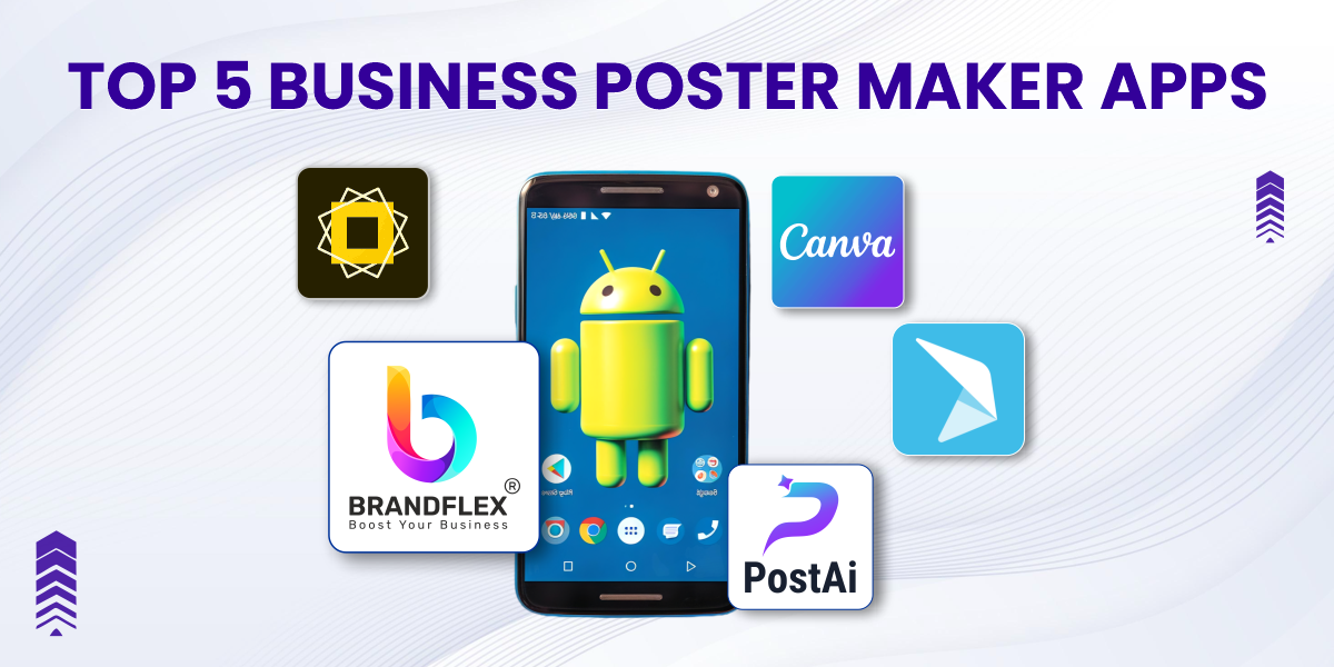 Top 5 Business Poster Maker Apps