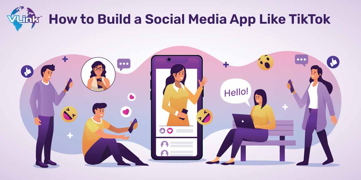 An Ultimate Guide: TikTok like Social Media App Development?