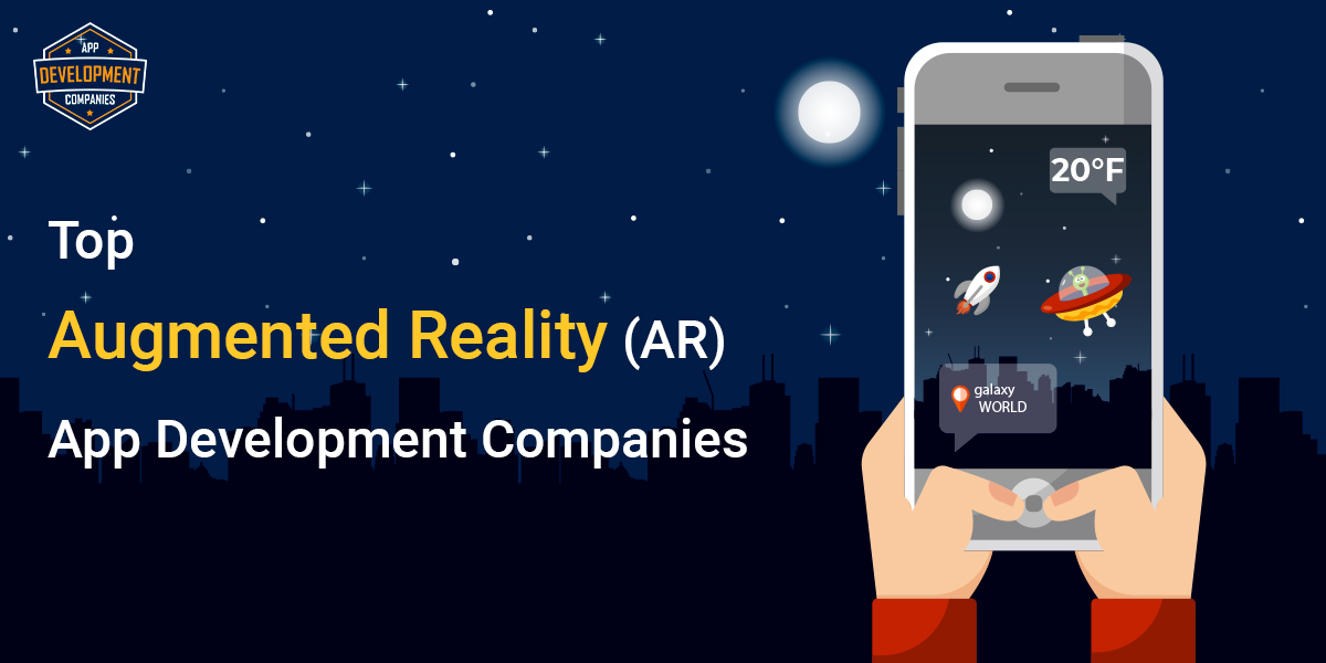 Top 10+ AR App Development Companies 2026