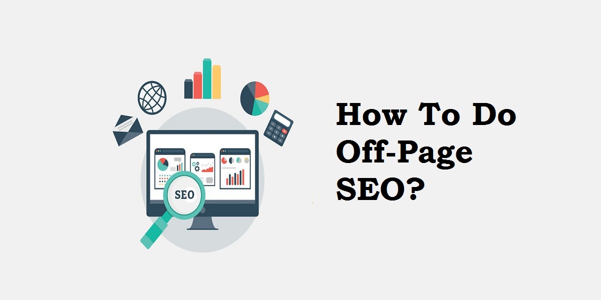 How To Do Off-Page SEO?