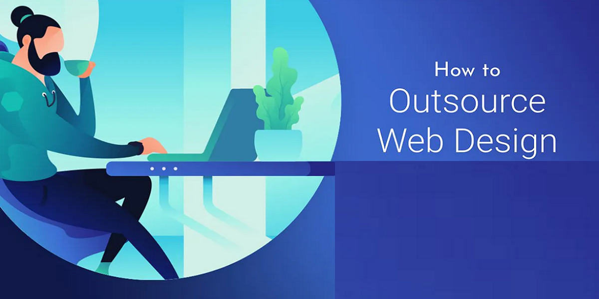 The Ultimate Guide to Web Design Outsourcing