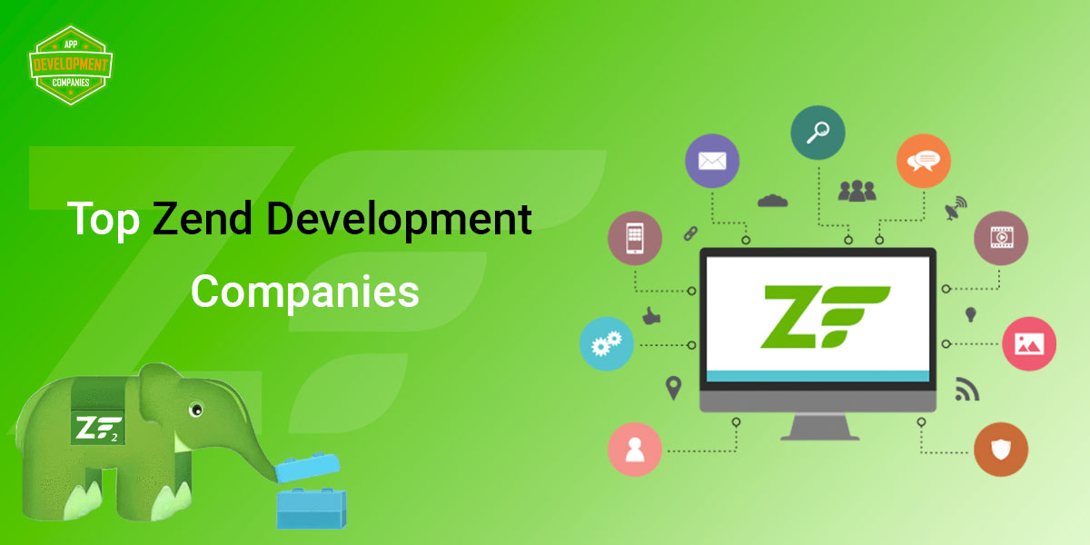 Top 10+ Zend Development Companies in 2026