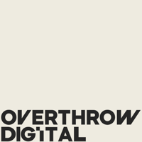 Overthrow Digital